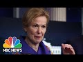 Birx: Coronavirus ‘Extraordinarily Widespread,’ Americans Must Wear Masks | NBC Nightly News