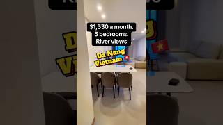 $1,330 a month 3 bedroom river views Da Nang Vietnam 2026