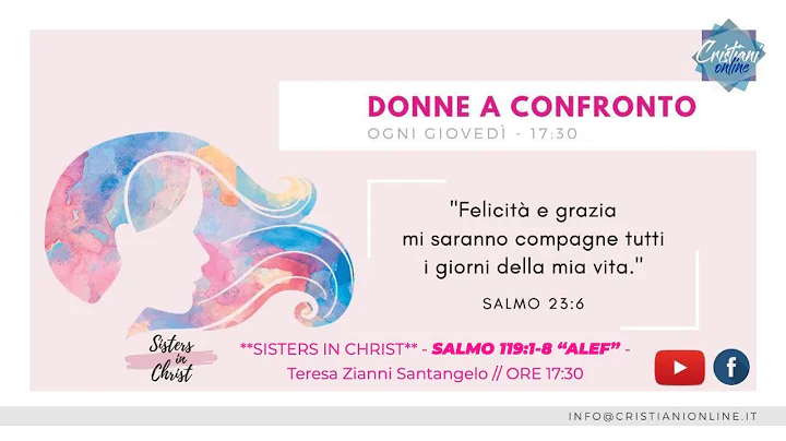 *SISTERS IN CHRIST* - SALMO 119:1-8 "ALEF" - Teres...