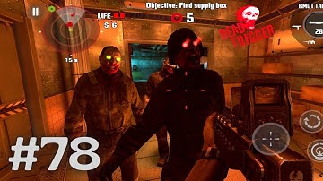 DEAD TRIGGER : Zombie || Android Gameplay [Part-78]