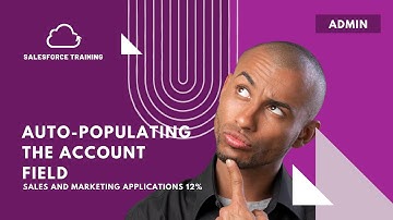 Auto-populating the Account Name field