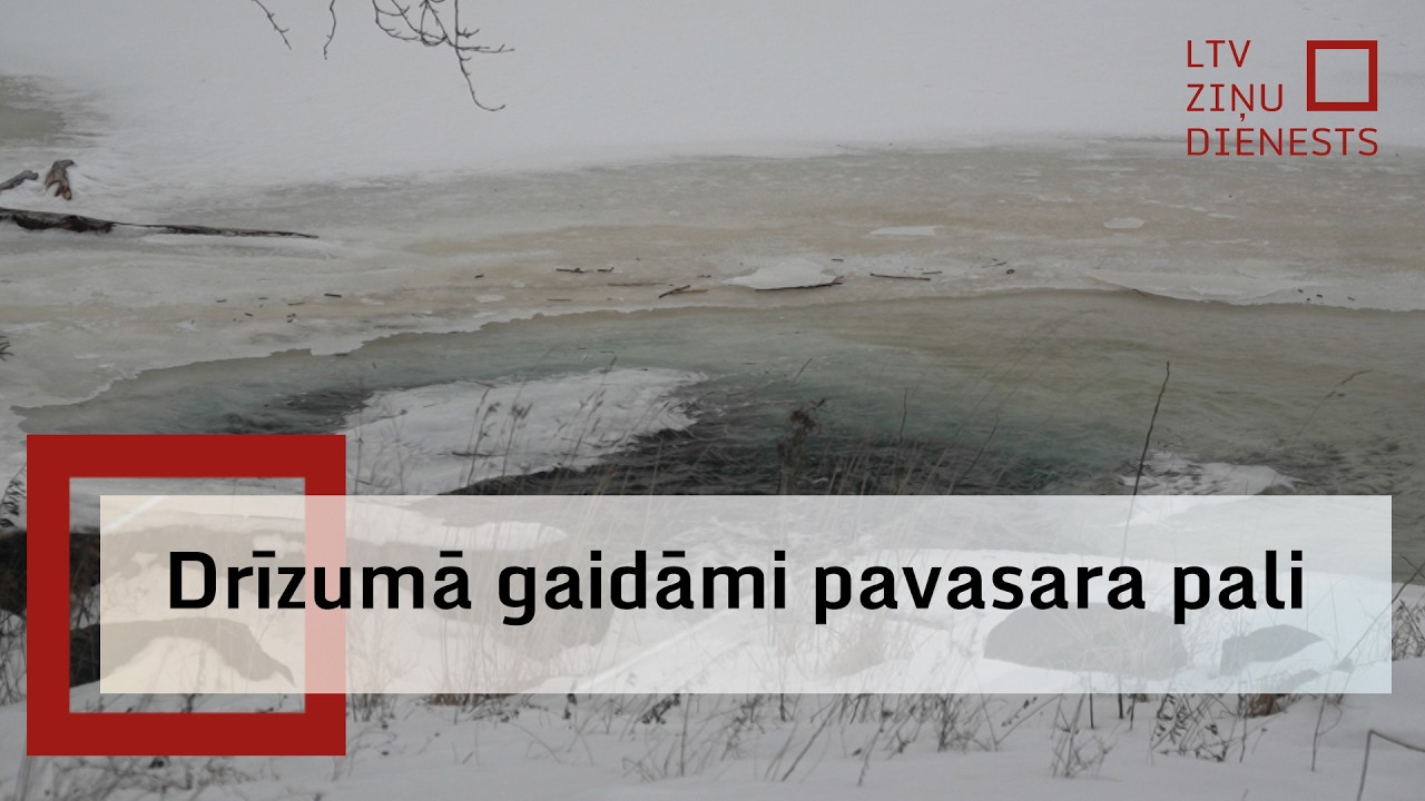 Jau nākamnedēļ Latvijā varētu sākties pavasara pali