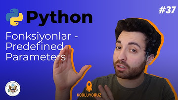 Fonksiyonlar-Predefined Parameters #38