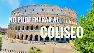 NO PUDE ENTRAR AL COLISEO | QUE VER EN ROMA | Comiendo GELATO en Roma