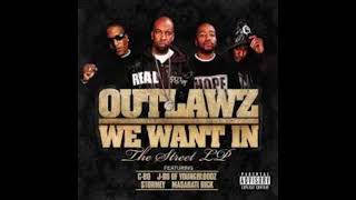 OUTLAWZ – WE WANT IN: THE STREET LP (2008)
