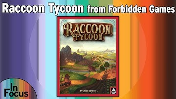 Raccoon Tycoon - In Focus