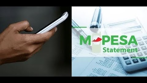 Five ways of accessing your m-pesa statement