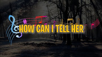 Thumbnail of LOBO - How Can I Tell Her [Lyrics]