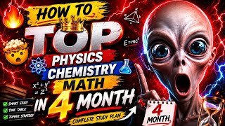 Complete 4 -Month ROADMAP to get A+ in Physics,Chemistry & Math 📚2084 neb