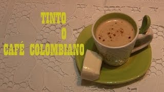 TINTO O CAFÉ COLOMBIANO - ¿Cómo hacer tinto o café colombiano? (RECETA) - Cocine con Tuti