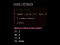 subscribe my channel comment correct output#python #code #coding #programming#growthmindset#computer