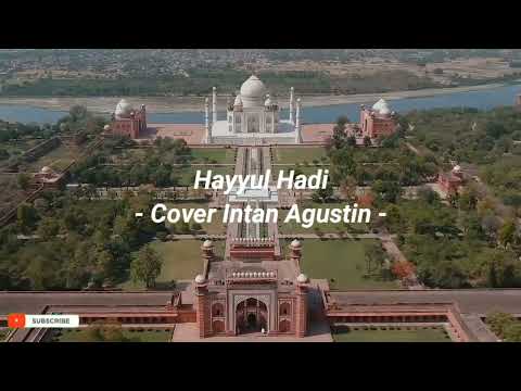 Sholawat Hayyul Hadi || Cover Intan Agustin #sholawatmerdu #sholawat