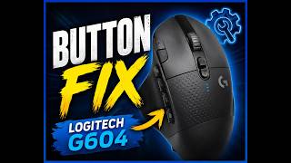 Logitech G604 button fix