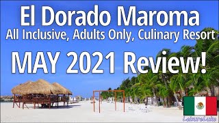 El Dorado Maroma Resort by Karisma REVIEW!  Food, Beach, Tips & More!  Travel to Mexico Summer 2021