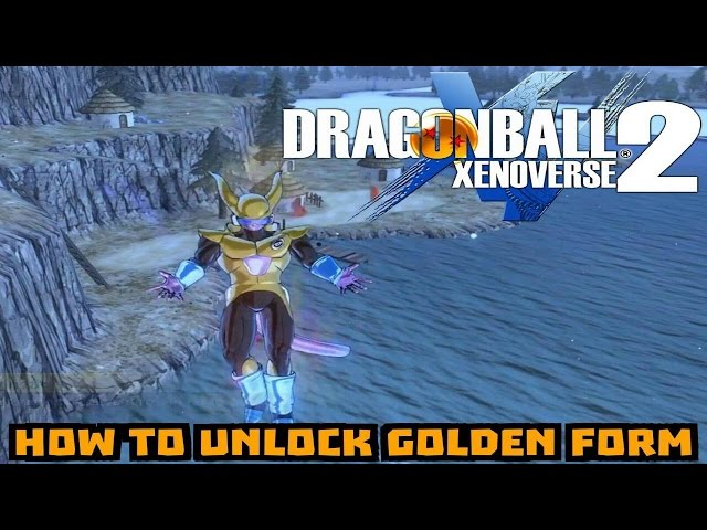how to unlock golden form frieza race dragon ball xenoverse 2 how to unlock golden form in xenoverse 2