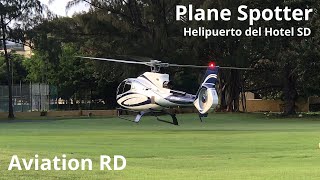 Plane Spotter en el Helipuerto del Hotel de Santo Domingo