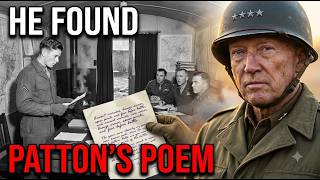 He Found Patton's Poem — Then Patton Took It Back