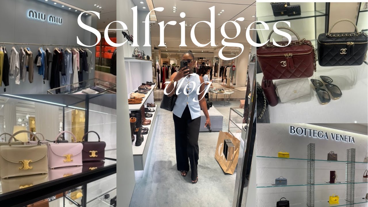 ✨ LUXURY SHOPPING SPREE at SELFRIDGES London | Come Shop With Me 💛🛍️