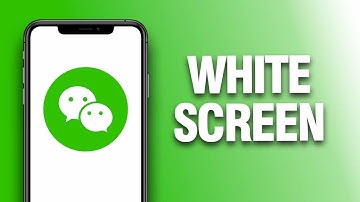 How To Fix And Solve WeChat App White Screen - Final Solution