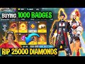 Rip 25000 Daimonds Buying 1000Badges  😱 New elite pass full Unboxing