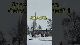 London snow is magical. My heated jacket is just smart.