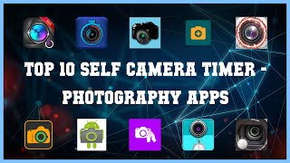 Top 10 Self Camera Timer Android Apps screenshot 3