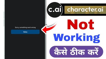 Fix Character AI app sorry something went wrong problem | Character AI searching Not working issues