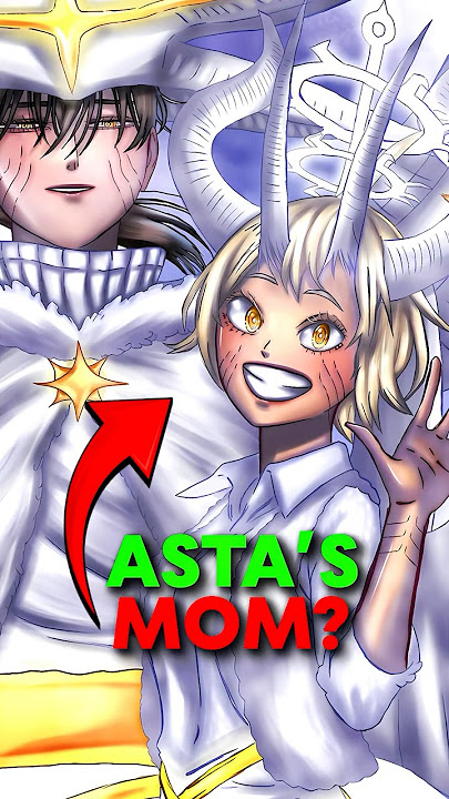 They Were Right About Asta’s Mom This Whole Time!  #blackclover  #anime  #asta