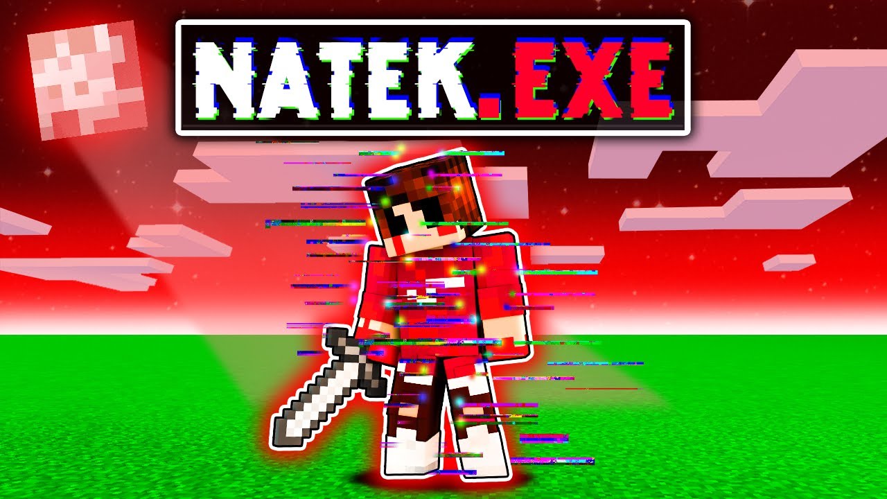NAWIEDZIŁ NAS NATEK EXE! chce nas ZABIĆ w Minecraft!