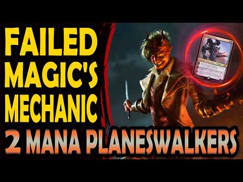Two Mana Planeswalkers - Failed Cards & Mechanics