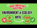 EVS Important Questions aktu | Environment and Ecology | AKTU 2025