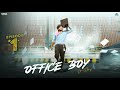 Officeboylovestory  episode1  ammapresents  tamada media