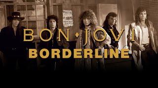 Bon Jovi - Borderline (Subtitulado)