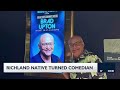 Richland, WA native Brad Upton shares his journey to fame in comedy "you live in the Tri-Cities -