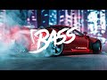 BASS BOOSTED EXTREME 🔈 CAR BASS MUSIC 2020 🔥 EDM, BOUNCE, ELECTRO HOUSE