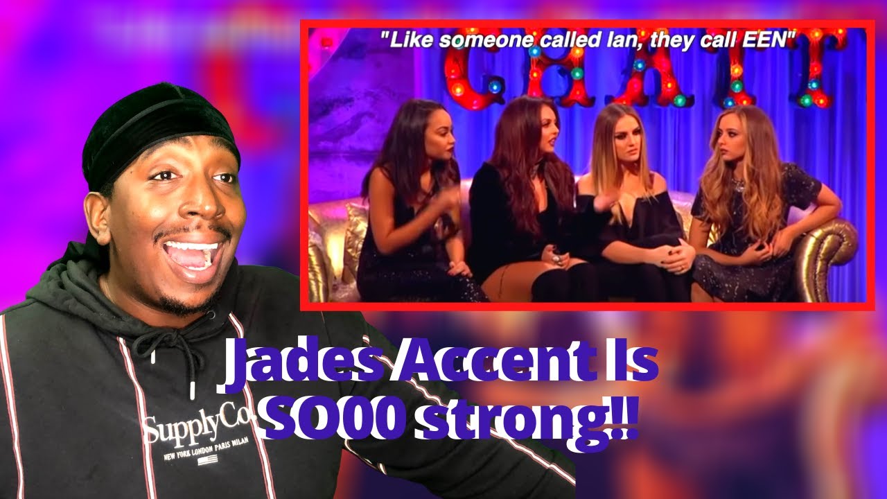 Reaction To Jade Thirlwall's STRONG Accent *BRUH