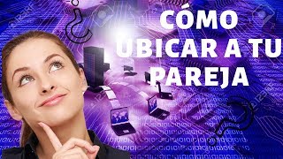 😱👉🌎cómo ubicar a mi pareja solo con el numero 😱👉🌎 screenshot 1