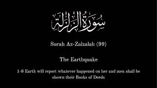 Surah Az-Zalzalah | The Earthquake | Abdul Rahman Al Ossi | QVerses