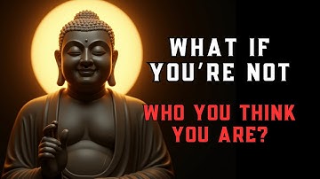 There Is No Self... So Who Becomes Enlightened? | Buddhist Wisdom Explained