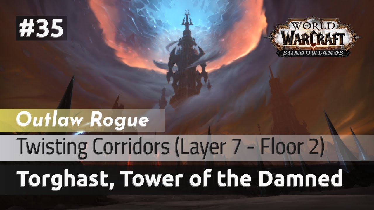 Twisting Corridors – Layer 7 – Floor 2 – Outlaw Rogue(Solo)