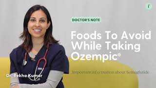 Foods to Avoid While Taking Ozempic® for Diabetes and Weight Loss