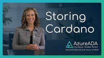 How to Store Cardano ADA  | Premier Cardano Stake Pools | AzureADA
