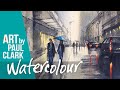 How to paint a rainy city street scene in watercolour by Paul Clark