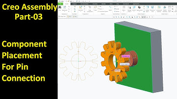 #03 Creo Assembly Design- Component Placement For Pin Connections