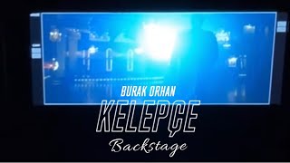 Burak Orhan - Kelepçe (Backstage Video)