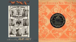 1929, Mona, George Olsen Orch. Fran Frey vocal, HD 78rpm chords