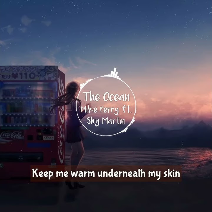 The Ocean - Mike Perry ft. Shy Martin | Lyrics Video | For Status WhatsApp