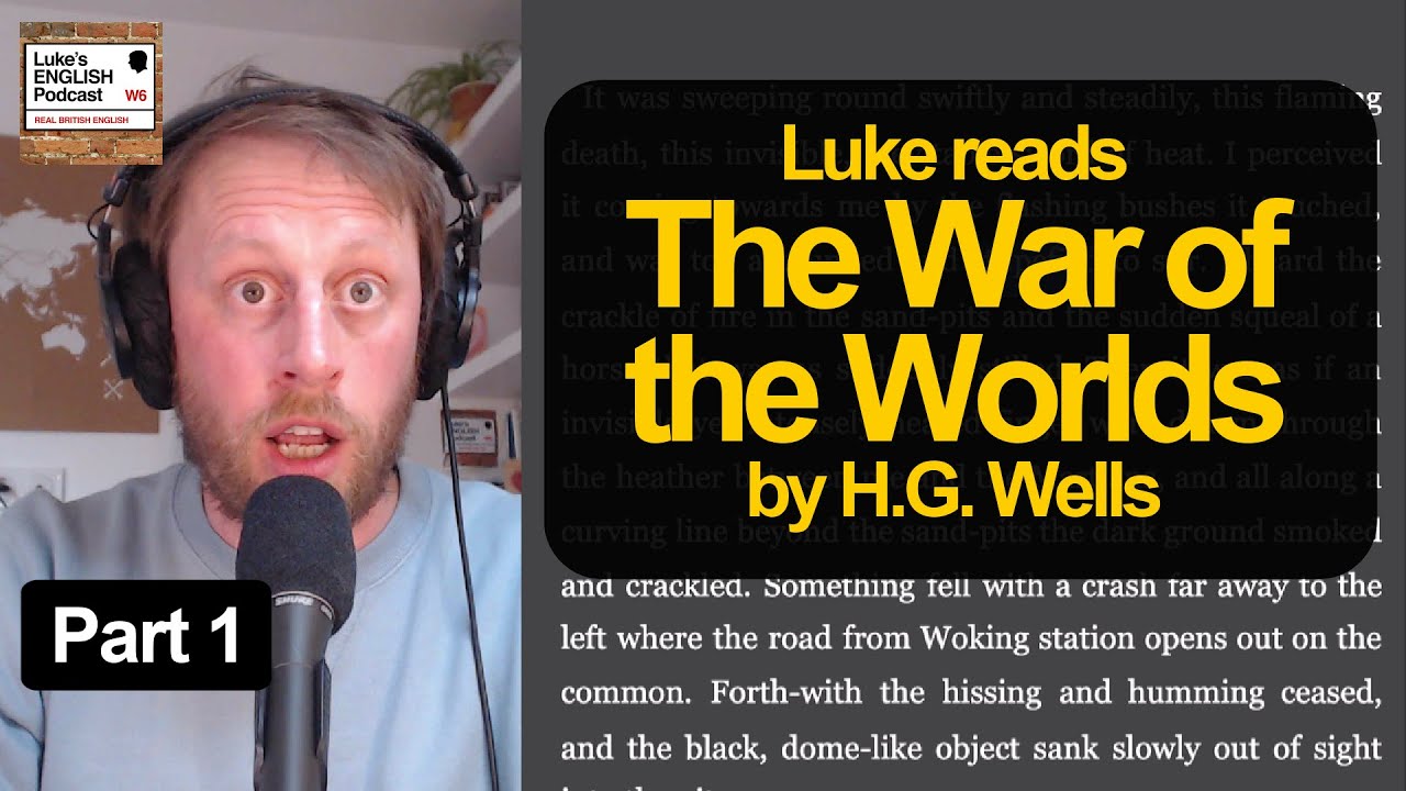 734 The War of the Worlds by HG Wells Part 1 Learn English with Stories