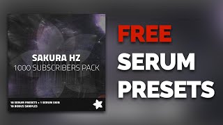 FREE SERUM PRESETS - sakura Hz Preset Pack