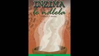 INZIMA LENDLELA (S1 - EP5)